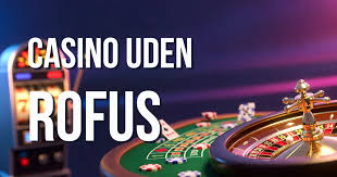 Opdag Online Casino Uden ROFUS Spil uden Begrænsninger! Opdag Online Casino Uden ROFUS Spil uden Begrænsninger!